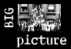 big picture